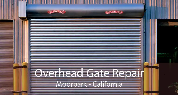 Overhead Gate Repair Moorpark - California