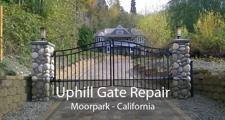Uphill Gate Repair Moorpark - California